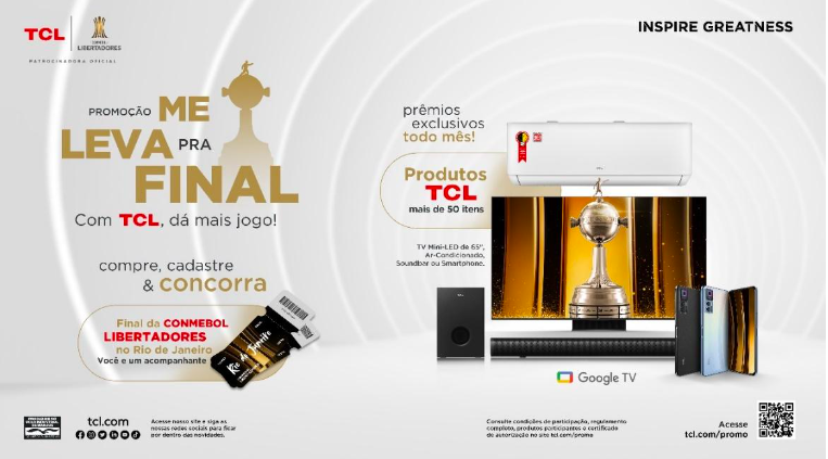 TCL, patrocinadora da CONMEBOL Libertadores,  lança promoção ‘Me Leva Pra Final’