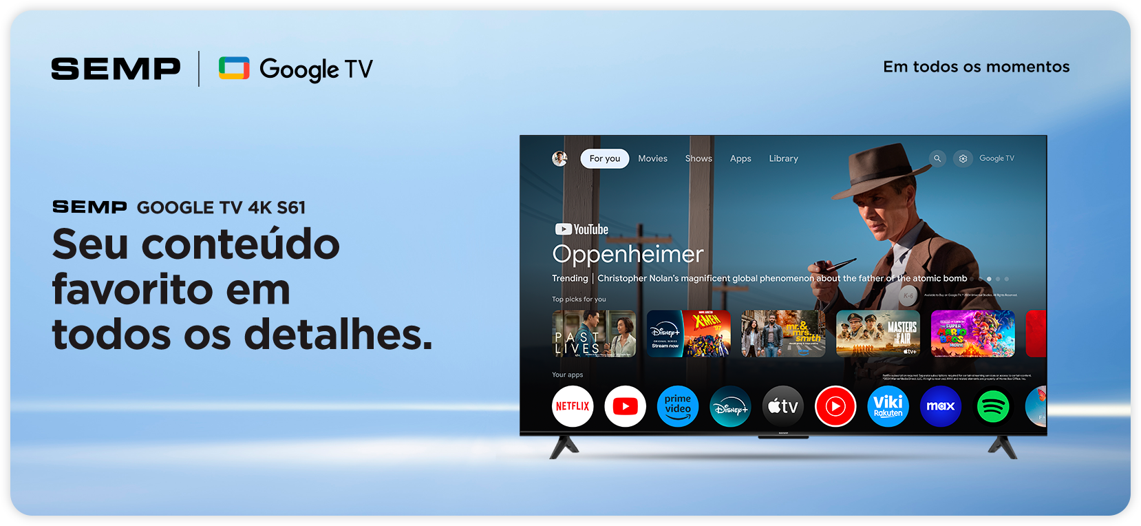 Google TV 4K S61 - Seu Conteúdo favorito em todos os detalhes